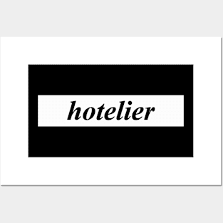 hotelier Posters and Art